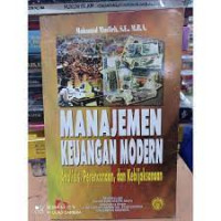 MANAJEMEN KEUANGAN MODERN : Analisis, Perencanaan, dan Kebijaksanaan