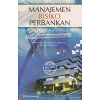 MANAJEMEN RESIKO PERBANKAN, PENDEKATAN KUANTITATIF VALUE AT RISK (VAR)