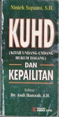 KUHD (KITAB UNDANG-UNDANG HUKUM DAGANG) DAN KEPAILITAN