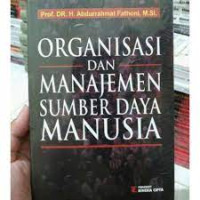 ORGANISASI DAN MANAJEMEN SUMBER DAYA MANUSIA