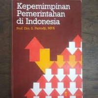 KEPEMIMPINAN PEMERINTAH DI INDONESIA