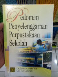 PEDOMAN PENYELENGGARAN PERPUSTAKAAN SEKOLAH