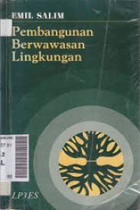 PEMBANGUNAN BERWAWASAN LINGKUNGAN