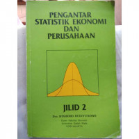 PENGANTAR STATISTIK EKONOMI DAN PERUSAHAAN, JILID 2