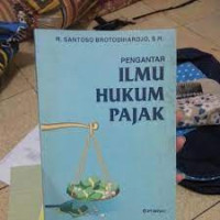 PENGANTAR ILMU HUKUM PAJAK, ED. 3, 1998