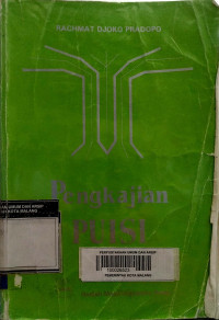 PENGKAJIAN PUISI : ANALISIS STRATA NORMA DAN ANALISIS STRUKTURAL DAN SEMIOTIK