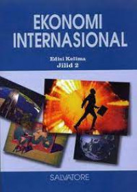 EKONOMI INTERNASIONAL , ED. 5, JILID 2