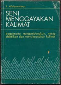 SENI MENGGAYAKAN KALIMAT