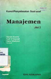 KUNCI/PENYELESAIAN SOAL-SOAL MANAJEMEN, ED. 8, JILID. 2