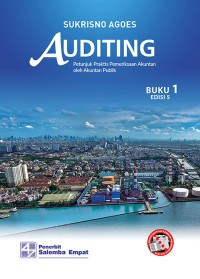 AUDITING : Petunjuk Praktis Pemeriksaan Akuntan oleh Akuntan Publik, ED. 5, BUKU 1