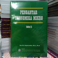 PENGANTAR EKONOMIKA MIKRO, ED. 3