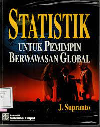 STATISTIK UNTUK PEMIMPIN BERWAWASAN GLOBAL