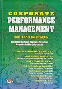 CORPORATE PERFORMANCE MANAGEMENT DARI TEORI KE PRAKTIK