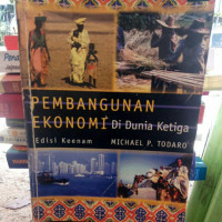 PEMBANGUNAN EKONOMI DI DUNIA, ED. 6, JILID 1