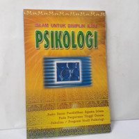 ISLAM UNTUK DISIPLIN ILMU PSIKOLOGI