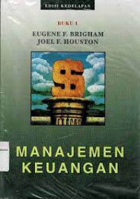 MANAJEMEN KEUANGAN, ED. 8, BUKU 1