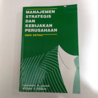 MANAJEMEN STRATEGIS DAN KEBIJAKAN PERUSAHAAN, ED. 3