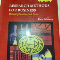 RESEARCH METHODS FOR BUSINESS METODOLOGI PENELITIAN UNTUK BISNIS METODOLOGI PENELITIAN UNTUK BISNIS, BUKU 2, EDISI 4