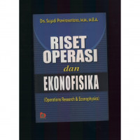 Image of RISET OPERASI DAN EKONOFISIKA (OPERATIONS RESEARCH & ECONOPHYSICS)