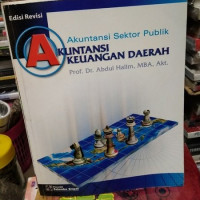 AKUNTANSI SEKTOR PUBLIK : AKUNTANSI KEUANGAN DAERAH, ED. REVISI