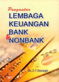 PENGANTAR LEMBAGA KEUANGAN BANK DAN NON BANK