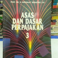 ASAS DAN DASAR PERPAJAKAN 3